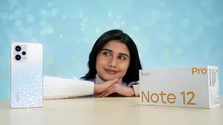 Redmi Note 12 Pro Unboxing & Review: Midrange Killer for ₹25,000?