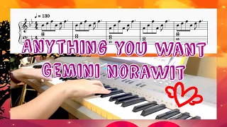 เอาไรว่ามา Anything You Want- Gemini Norawit- Piano Cover/ Tutorial/ Sheet