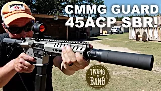 CMMG Guard! 45ACP Pistol Caliber SBR