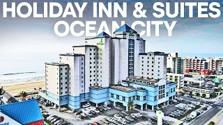 Holiday Inn & Suites Ocean City Tour | BEST Hotel in Ocean City, Maryland?