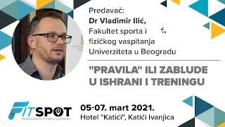 Prof. dr Vladimir Ilić - Pravila ili zablude u ishrani i treningu