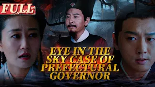 【ENG SUB】Eye in the Sky: Case of Prefectural Governor | Costume Action | China Movie Channel ENGLISH