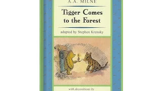 Tigger Comes to the Forest - A. A. Milne - Bedtime Story - with Narration