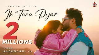 Ik Tera Pyar (Official Video) : Jassie Gill | Roojas Kaur Gill | EP - Jadugarriya