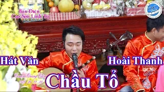 hát văn chầu tổ, hoài thanh,explore Vietnamese culture