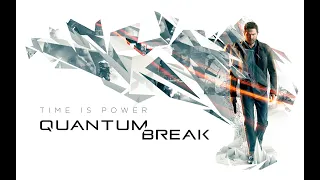 ОБЩЕНИЕ И СТРИМ | QUANTUM BREAK | ВРЕМЯ - ИДЕАЛЬНЫЙ УБИЙЦА  | СТРИМ 3 | XBOX SERIES S