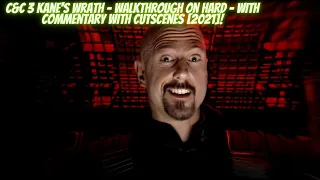 C&C 3 Kane's Wrath - Walkthrough On Hard - With Commentary With Cutscenes [2021]