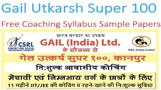 Gail Utkarsh Super 100 Free Coaching Syllabus Sample Papers