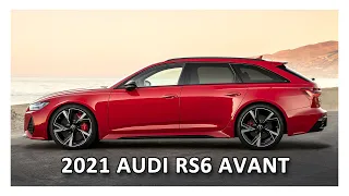 2021 Audi RS6 Avant - Powerful Sports Wagon