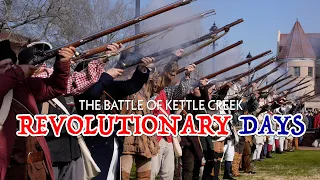 Battle of Kettle Creek (2022) | Revolutionary Days