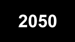 Alles, was passieren wird, bis zum Jahr 2050!