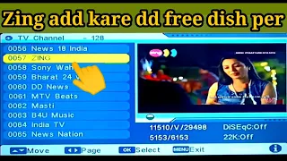 Zing channel DD free Dish par kaise add Karen 09750 frequency se | how to add Zing channel on DD dis