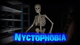 А У ТЕБЯ ЕСТЬ НИКТОФОБИЯ? ► Nyctophobia