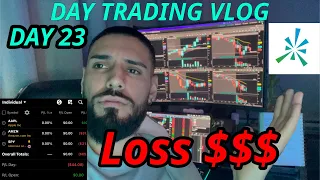 Day Trading Vlog Day 23: Losing Money in the stock market