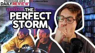 Daily Review | The Perfect Storm [2000]