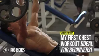 My First Chest Workout - Ideal For Beginners