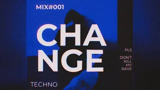 CHANGE | TECHNO MIX | [UA] | Mixed by Volkprod
