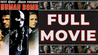 Human Bomb (1998) Jurgen Prochnow | Patsy Kensit - True Crime HD