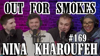 Nina Kharoufeh | Out For Smokes #169 | Mike Recine, Sean P. McCarthy, Scott Chaplain