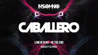 In the end • Caballero Hardstyle Prod.