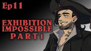 Exhibition Impossible Pt1 | Oxventure D&D | Season 2, Episode 11