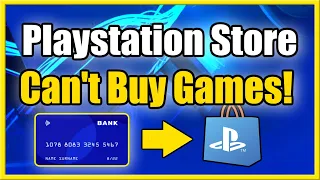 How to Fix Playstation Store Purchases with Credit Card on PS5 (Something Went Wrong)