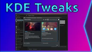 The Tweaks I make to My KDE Plasma Desktop