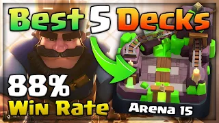 BEST DECKS for ARENA 15 🔥 INSANE WIN % in #ClashRoyale