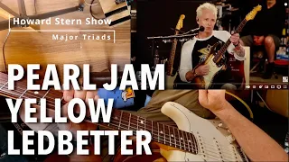 Mike McCready Yellow Ledbetter Lesson - Howard Stern Show