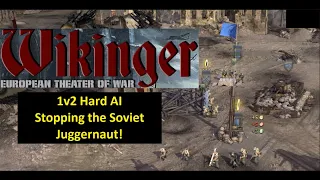Coh2 Wikinger: 1v2 Hard AI as Iron Will. Outlasting the Soviet Juggernaut!