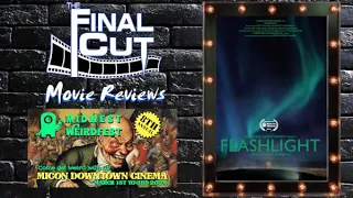 Flashlight (2024) #moviereview on The Final Cut - @MidWestWeirdFest