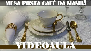 VIDEOAULA | MONTAGEM E ETIQUETA PARA MESA POSTA CAFÉ DA MANHÃ