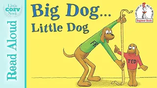 Big Dog, Little Dog by PD Eastman - Dr. Seuss READ ALOUD books for children