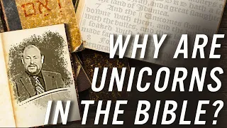 Unicorns In The Bible?