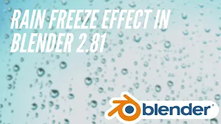 Rain freeze effect in Blender EEVEE | Blender 2.81