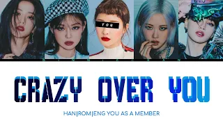 BLACKPINK Crazy Over You (5 Members Version) ''You as a member''