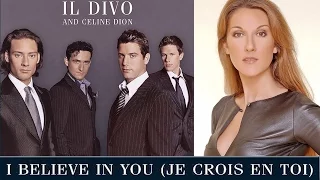 I Believe in You - Il Divo and Celine Dion - Lyrics