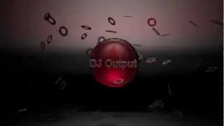 DJ Output intro