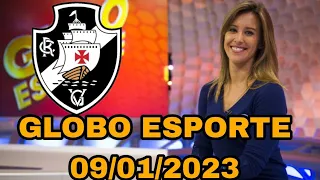 GLOBO ESPORTE - NOTICIAS DO VASCO DA GAMA HOJE - ROBERTO DINAMITE - 09/01/2023