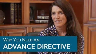 What is an Advance Directive?