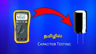 capacitor testing using multimeter|Tamil/mschinnasamy/MS