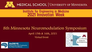 2021 MN Neuromodulation Symposium (Thursday, April 15, Session 1)