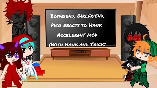 Boyfriend, Girlfriend and Pico reacts to Hank Accelerant mod (with Hank and Tricky)