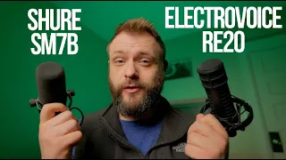 Shure SM7B or Electrovoice RE20?