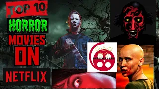 Top Ten: Horror Films On Netflix