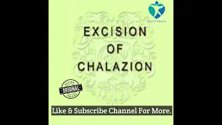 16 Excision Chalazion