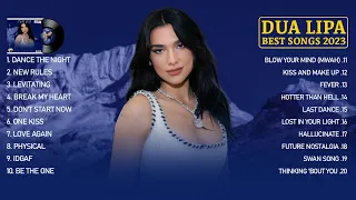 Dua Lipa Playlist 2023 (Lyrics) ~ The Best Songs of Dua Lipa - Dua Lipa Greatest Hits Full Album