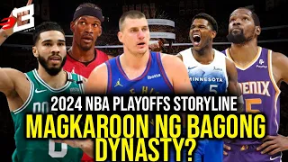 Mga Aabangan sa 2024 Playoffs | Magkaroon na kaya ng Dynasty Ang Nuggets | NBA Playoffs Storylines