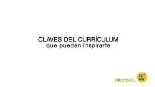 Claves del Currículum que Pueden Inspirarte