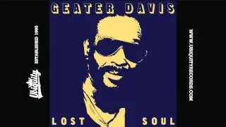 Geater Davis: For Your Precious Love